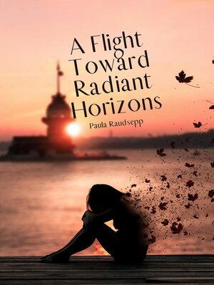 cover image of A Flight Toward Radiant Horizons